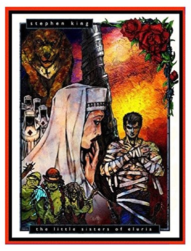 The Dark Tower Little Sisters of Eluria 1 / 500 Signed Lithograph